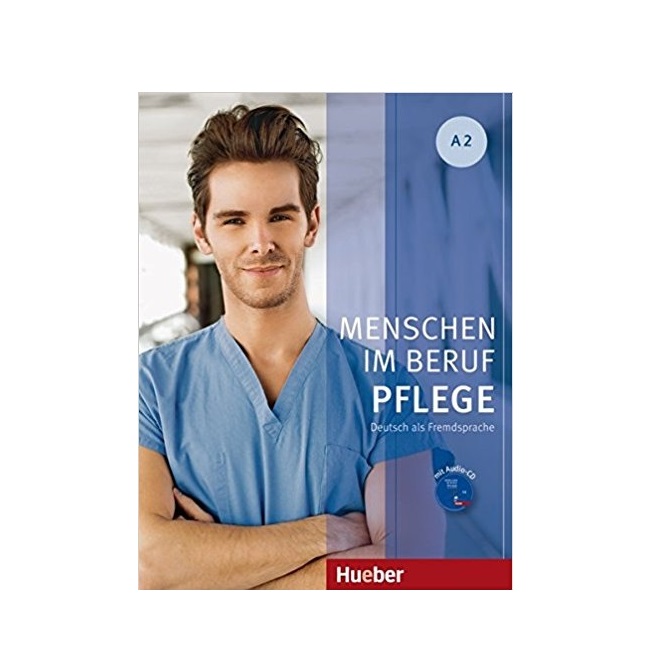 Im Beruf Pflege A2